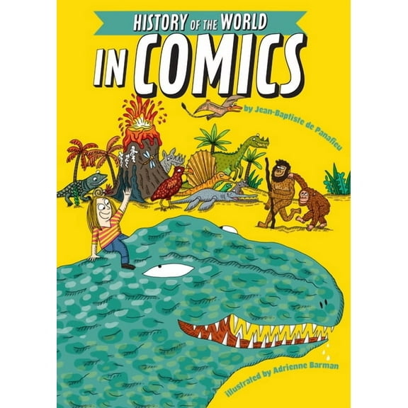 The History of the World in Comics (Hardcover)