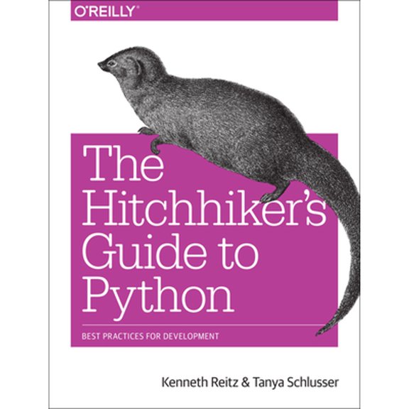 Pre-Owned The Hitchhiker's Guide to Python: Best Practices for Development (Paperback) 1491933178 9781491933176