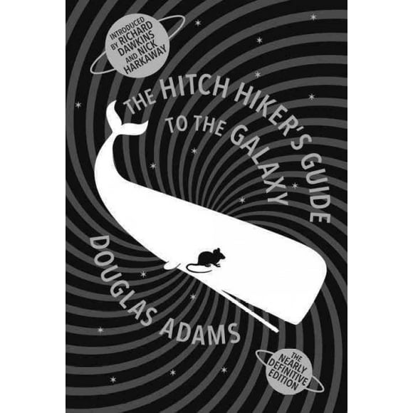 The Hitchhiker's Guide to the Galaxy: The Nearly Definitive Edition (Hardcover) by Douglas Adams