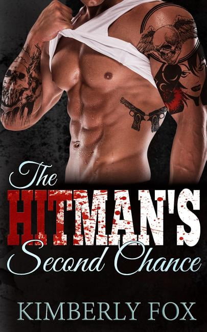 The Hitman's Second Chance: A Standalone Bad Boy Romance Novel, (Paperback)