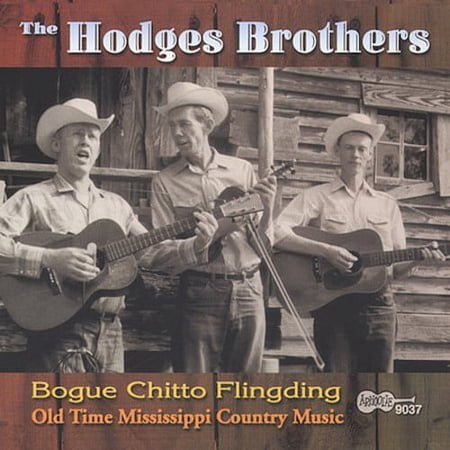 The Hodges Brothers - Bogue Chitto Flingding - Music & Performance - CD