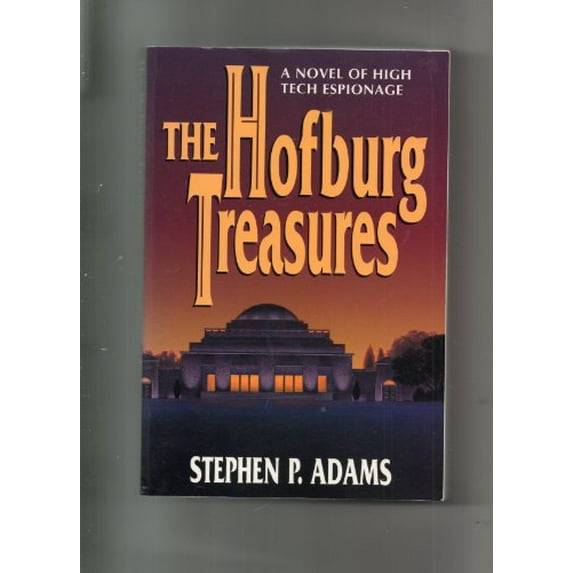 Pre-Owned The Hofburg Treasures: A Novel of High Tech Espionage Paperback