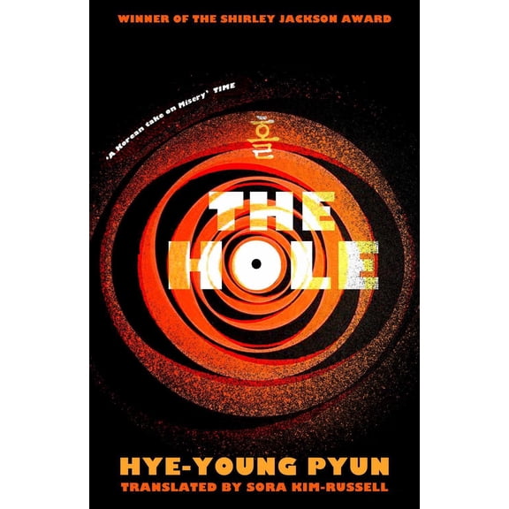 Hye-Young Pyun The Hole (Paperback)