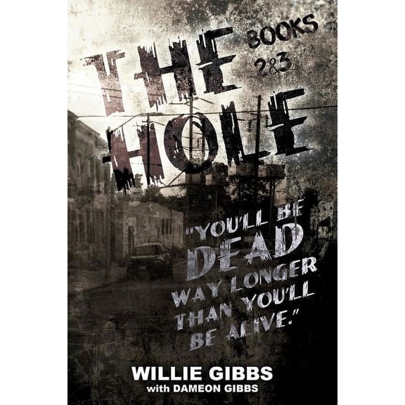 The Hole: Books 2 & 3, (Paperback)