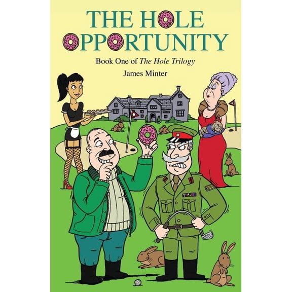 The Hole Trilogy: The Hole Opportunity (Paperback)