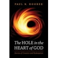 thumbnail image 1 of The Hole in the Heart of God (Hardcover), 1 of 1