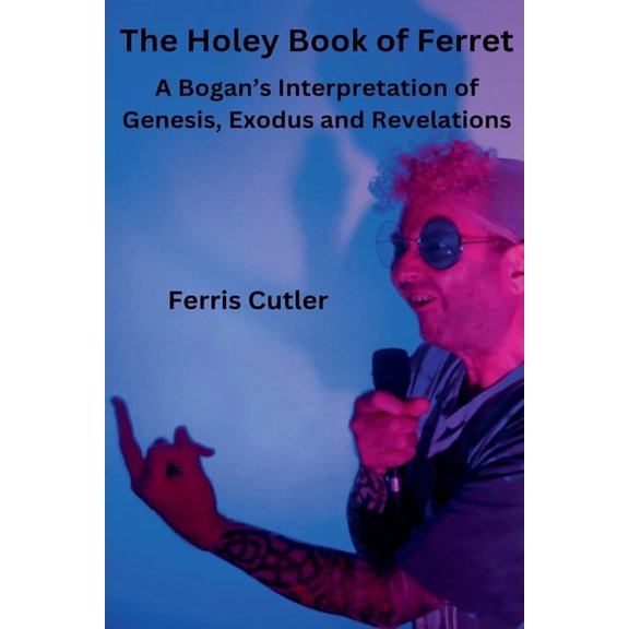 The Holey Book of Ferret, (Paperback)