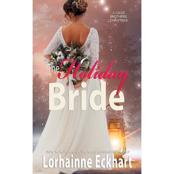 Wilde Brothers The Holiday Bride, Book 9, (Paperback)