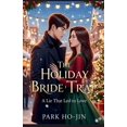 thumbnail image 1 of The Holiday Bride Trap, (Paperback), 1 of 1