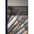 thumbnail image 1 of The Holiday Painter, (Paperback), 1 of 1