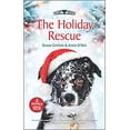 thumbnail image 1 of Pre-Owned The Holiday Rescue (Mass Market Paperback) 1335230823 9781335230829, 1 of 1