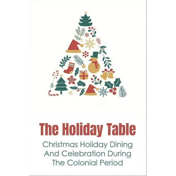 The Holiday Table (Paperback)