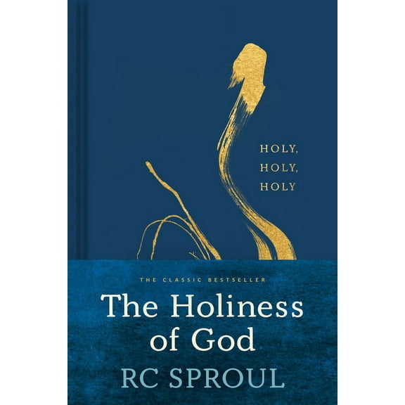 The Holiness of God, (Hardcover)