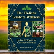 The Holistic Guide to Wellness: Nicole Apelian's Guide to Long-Term Health Maintenance