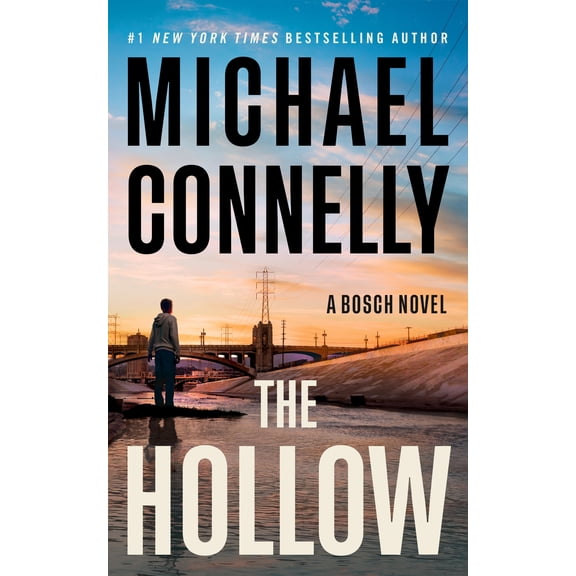 The Hollow: A Harry Bosch Novel (Hardcover)