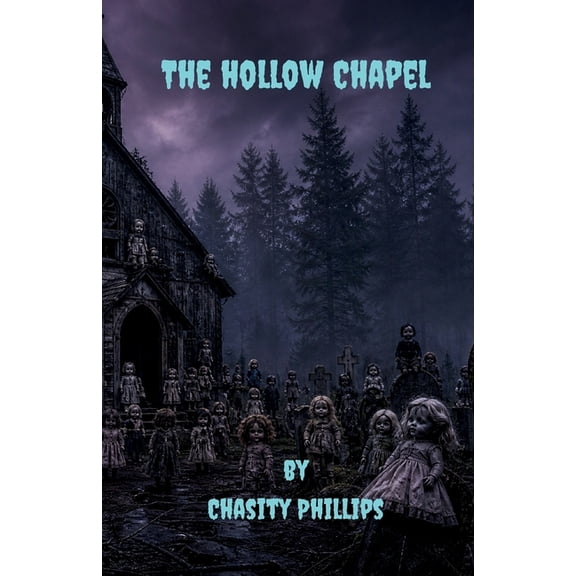 The Hollow Chapel, (Paperback)