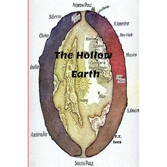 The Hollow Earth (Paperback)
