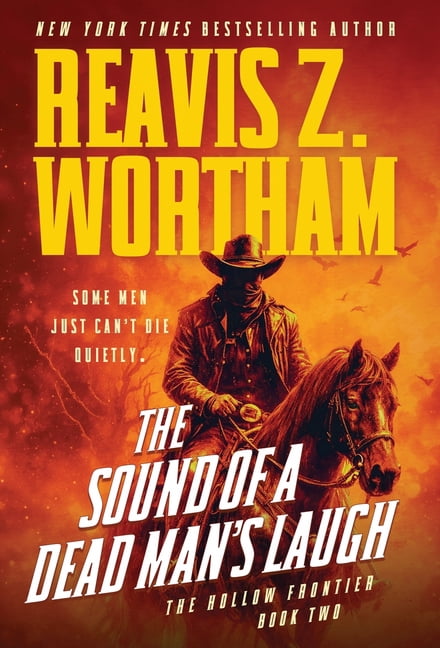 The Hollow Frontier The Sound of a Dead Man's Laugh, Book 2, (Hardcover)