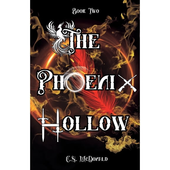 The Hollow Girls The Phoenix Hollow: The Hallow Girls Book Two, Book 2, (Paperback)