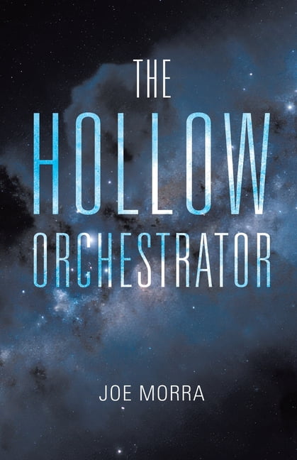 The Hollow Orchestrator, (Paperback)