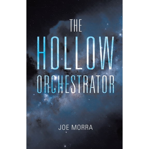 The Hollow Orchestrator, (Paperback)