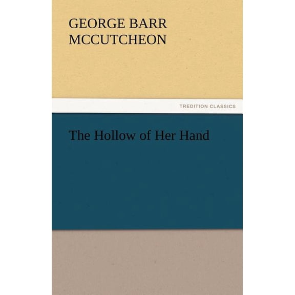 The Hollow of Her Hand (Paperback)
