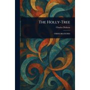 The Holly-Tree, Paperback
