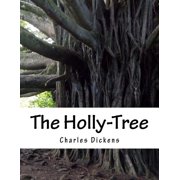 The Holly-Tree (Paperback)