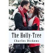 The Holly-Tree Paperback