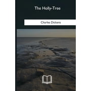 The Holly-Tree Paperback