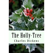 The Holly-Tree Paperback