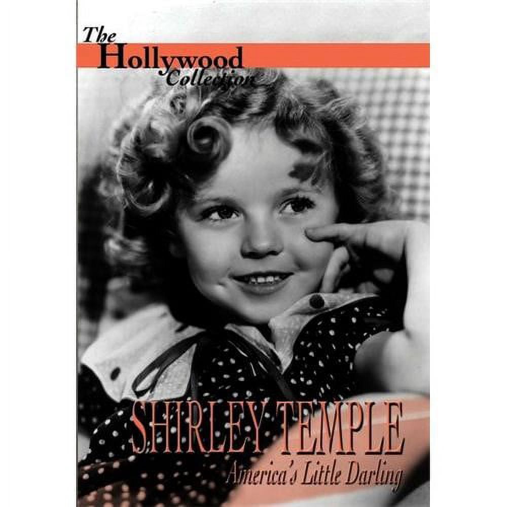 The Hollywood Collection: Shirley Temple - America's Little