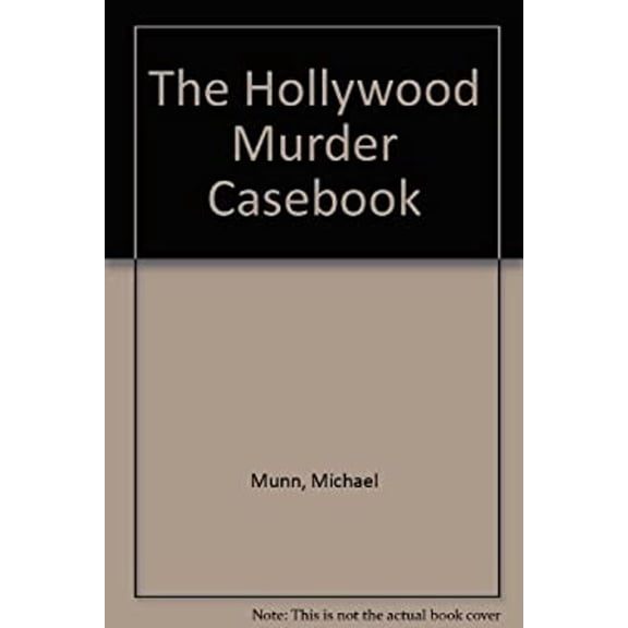 Pre-Owned The Hollywood Murder Casebook (Hardcover) 9780860514145