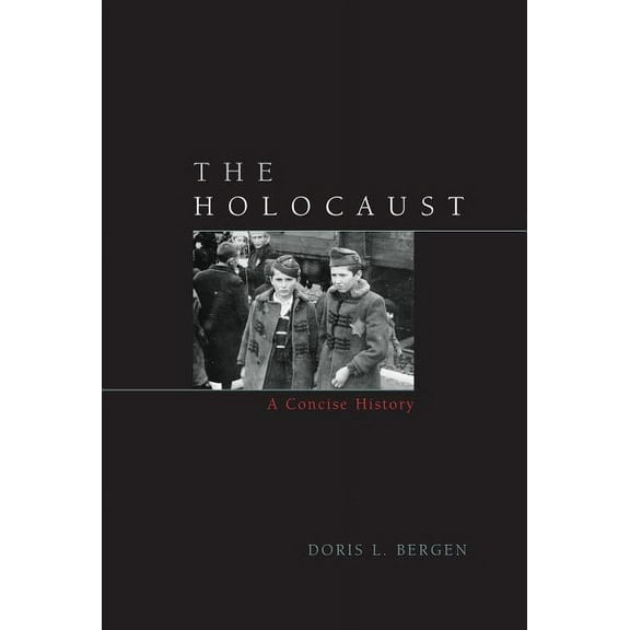 The Holocaust : A Concise History (Hardcover)