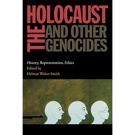 Pre-Owned The Holocaust and Other Genocides : History, Representation, Ethics (Paperback) 9780826514035