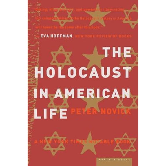 Pre-Owned The Holocaust in American Life (Paperback) 9780618082322