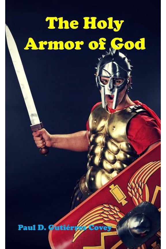 Paul G's Bible Analysis The Holy Armor of God, (Paperback)