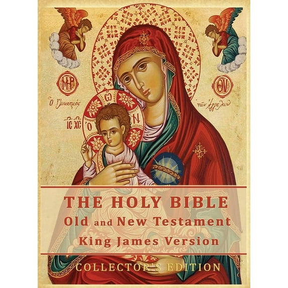 The Holy Bible: Old and New Testament Authorized King James Version: Collector's Edition, (Hardcover)