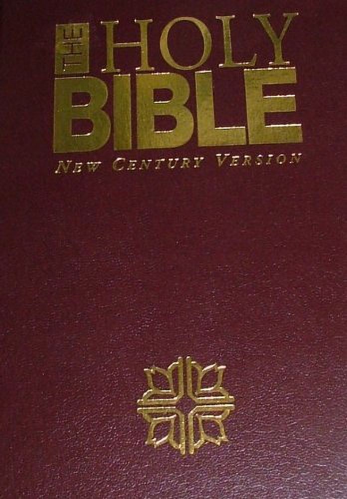 The Holy Bible New Century Version, Containing the Old and New