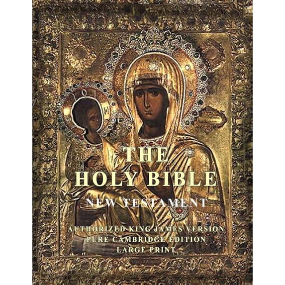 The Holy Bible: New Testament: Large Print