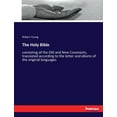 thumbnail image 1 of The Holy Bible: consisting of the Old and New Covenants, translated according to the letter and idioms of the original l, (Paperback), 1 of 1