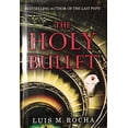thumbnail image 1 of Pre-Owned The Holy Bullet (Hardcover) 0399156003 9780399156007, 1 of 1