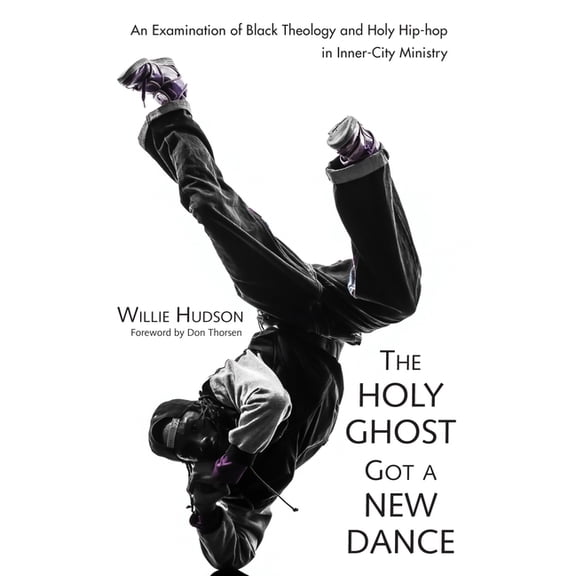 The Holy Ghost Got a New Dance (Hardcover)