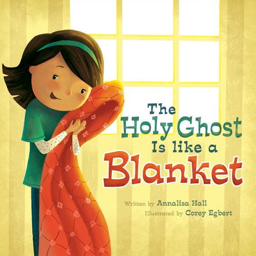 Pre-Owned The Holy Ghost Is Like a Blanket (Hardcover) 1462114199 9781462114191
