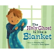 CEDAR FORT The Holy Ghost Is Like a Blanket, (Hardcover)