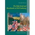 thumbnail image 1 of The Holy Grail and BrocÃ©liande in Dol-Combourg, (Paperback), 1 of 1