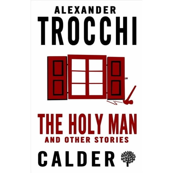 The Holy Man and Other Stories