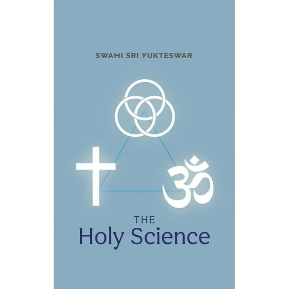 The Holy Science, (Hardcover)