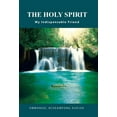 thumbnail image 1 of The Holy Spirit: My Indispensable Friend (Hardcover) by Emmanuel Acheampong Kudjoe, 1 of 1