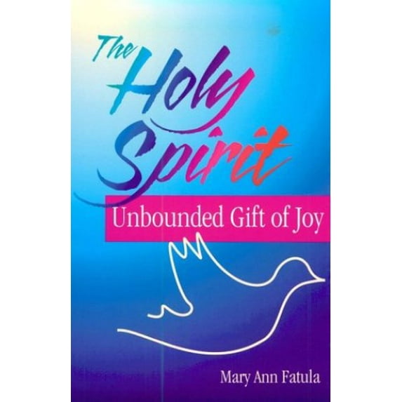 Pre-Owned The Holy Spirit: Unbounded Gift of Joy (Michael Glazier Books) Paperback